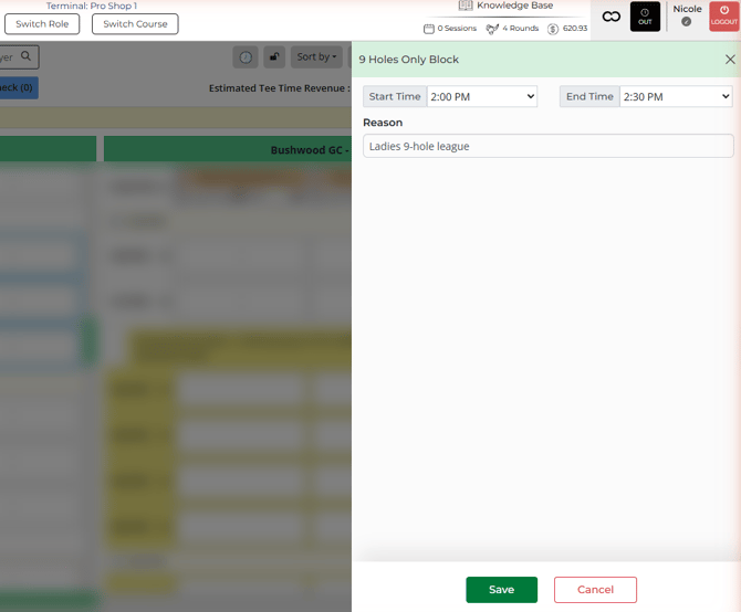 9 Holes Only Block panel with Start Time, End Time, Reason, and the Save and Cancel buttons